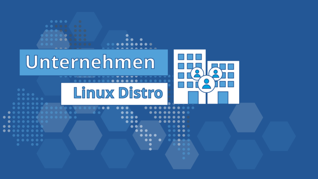 unternehmen-linux-distro.png